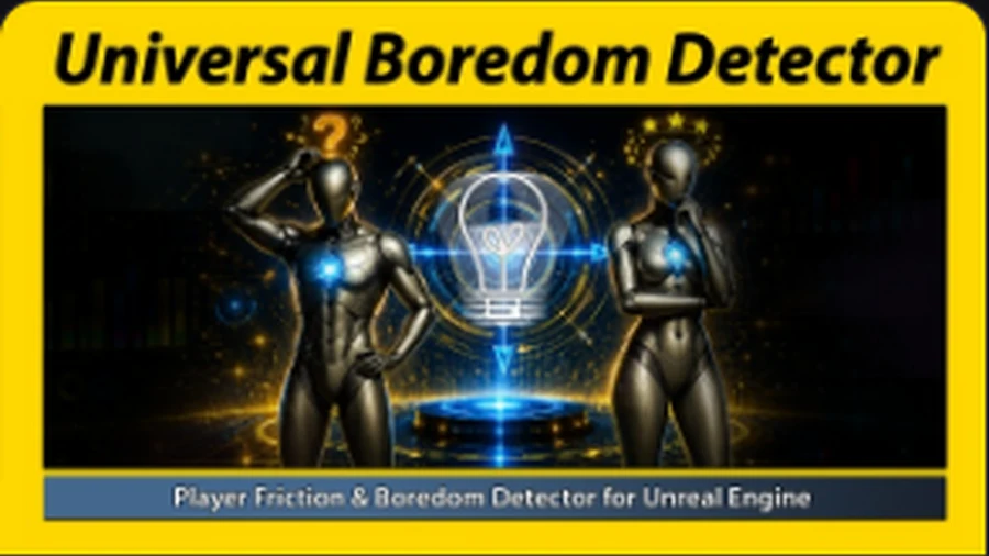 Universal Boredom Detector Unreal Engine plugin